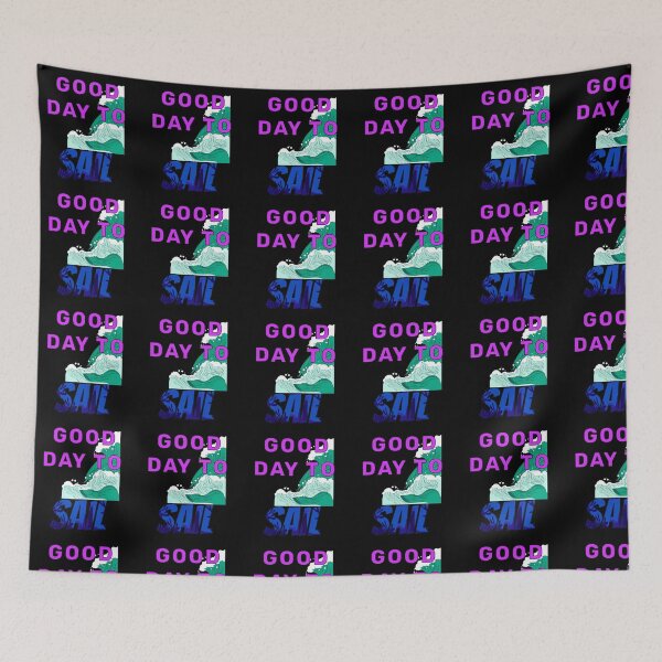 Item preview, Good day to sail it's the best time to sail designed and sold by Designer-amjed.
