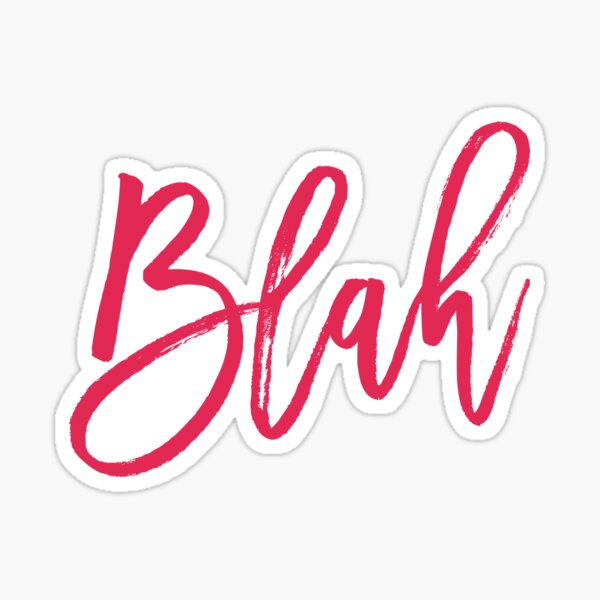 Blah hand brush lettering Sticker