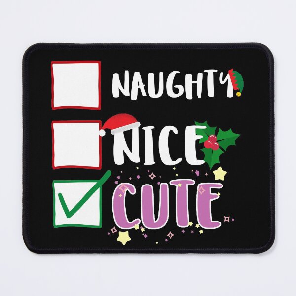 Item preview, Naughty Nice Cute Funny Sassy Pants Naughty List Graphic designed and sold by GO SHIRT-TEE.