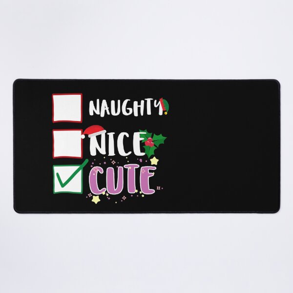 Item preview, Naughty Nice Cute Funny Sassy Pants Naughty List Graphic designed and sold by GO SHIRT-TEE.