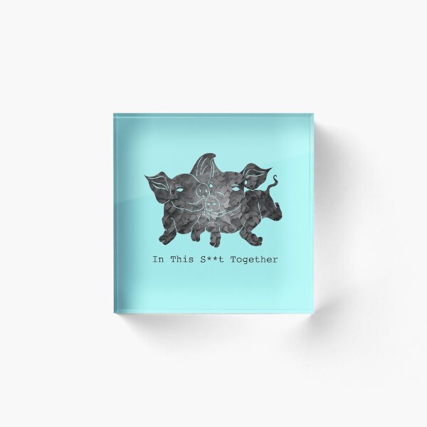 Item preview, In This S**t Together (Aqua) designed and sold by MidnightMagpie.
