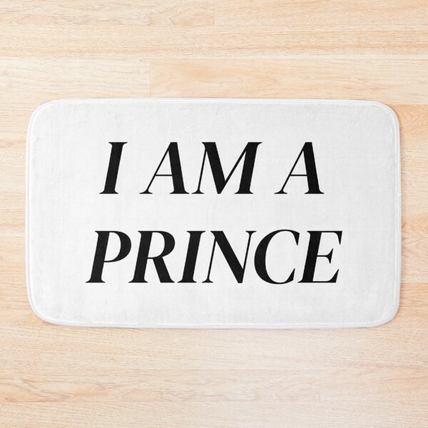 Item preview, I AM A PRINCE designed and sold by iamxxx.