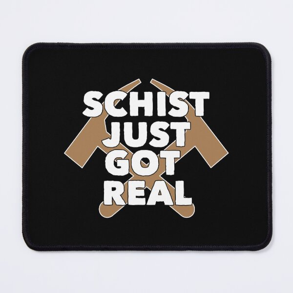 Item preview, Schist Just Got Real designed and sold by kudostees.
