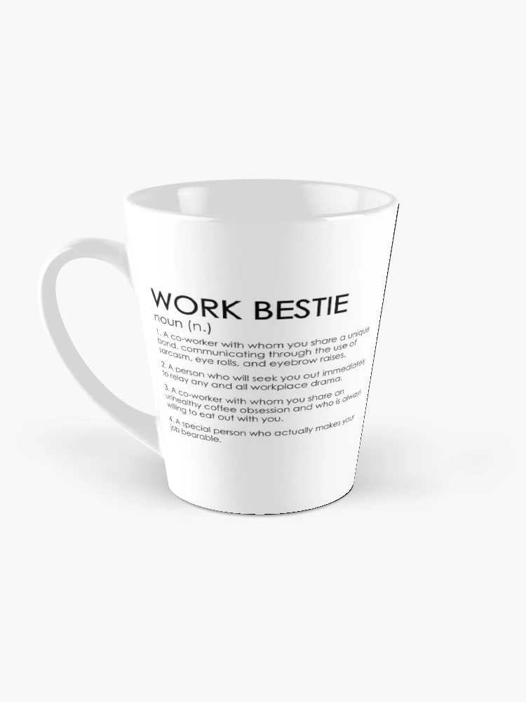 Work Bestie Gifts - Office Mugs - Work Gifts – Lace and Twig Inc