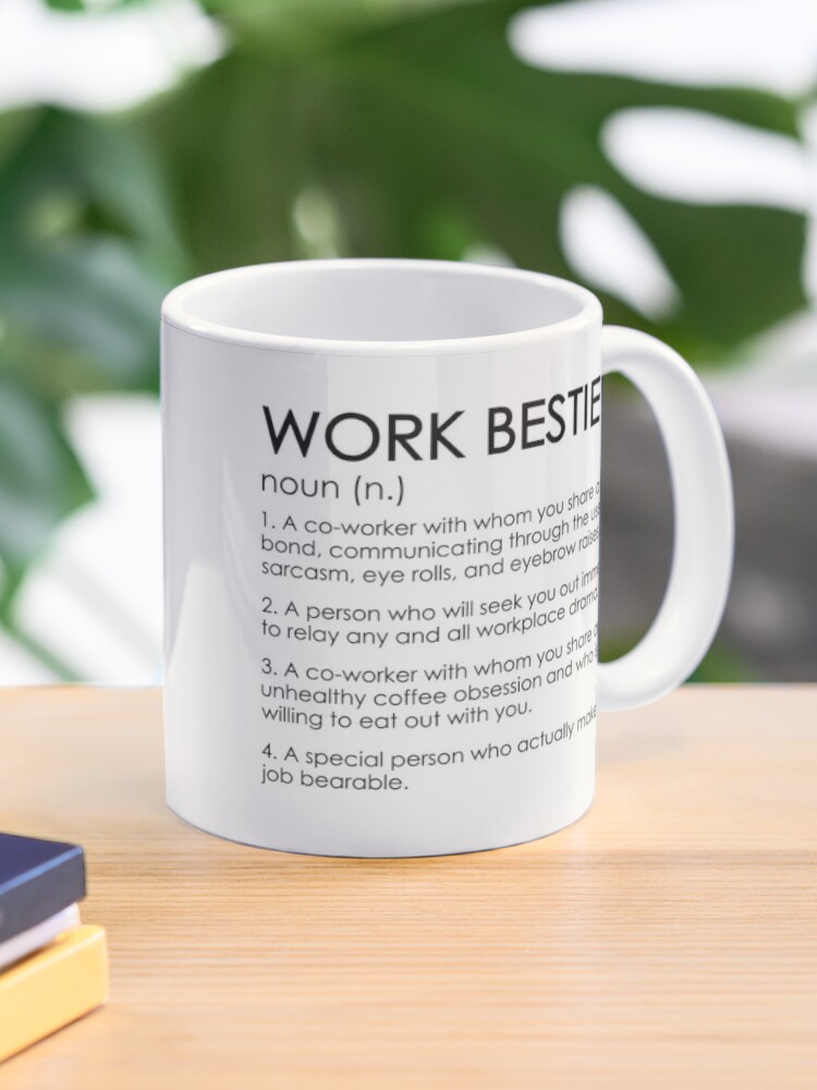 Work Bestie Coffee Mug for Sale by DAFIN