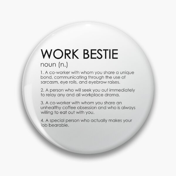 Item preview, Work Bestie designed and sold by DAFIN.