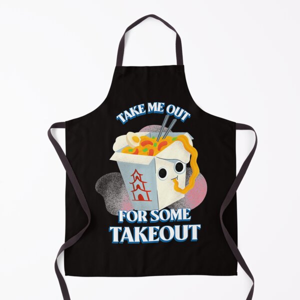 Item preview, Take Me Out For Some Takeout designed and sold by SmallGoodThing.
