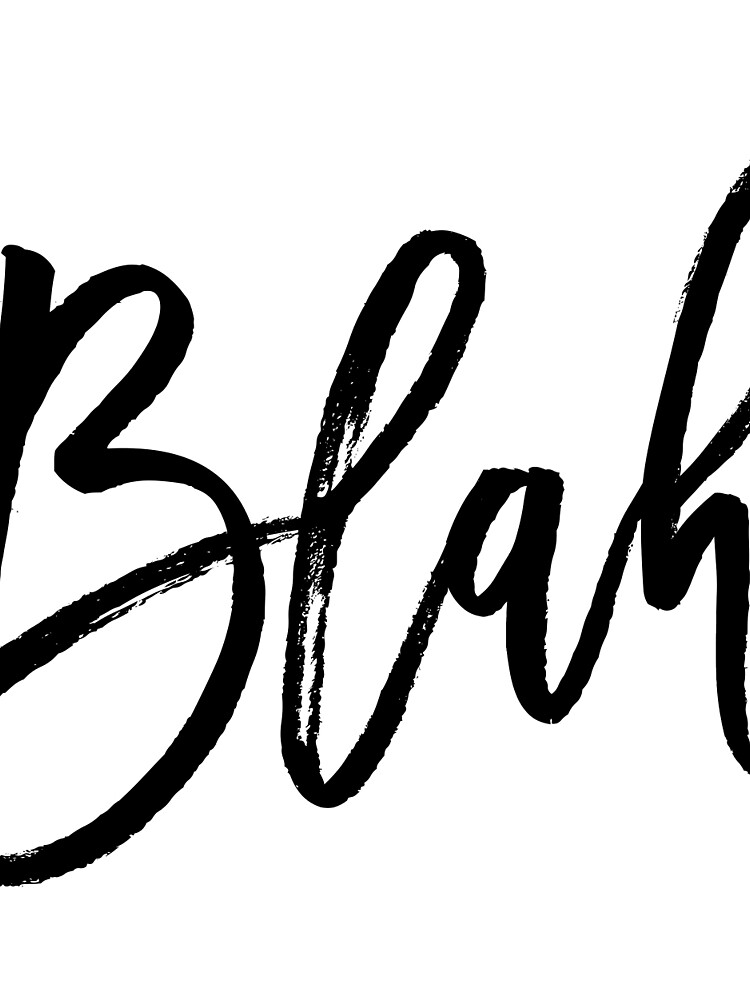 Blah hand brush lettering in black by mirunasfia