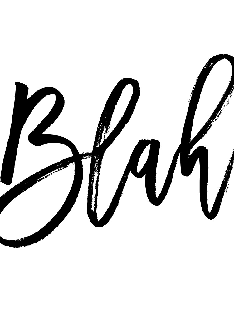 Blah hand brush lettering in black by mirunasfia