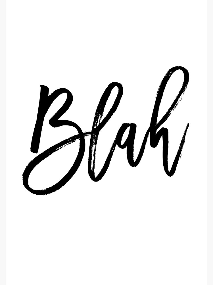 Blah hand brush lettering in black by mirunasfia