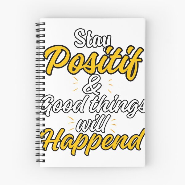 Item preview, Stay positif and good things will happend designed and sold by akramus.