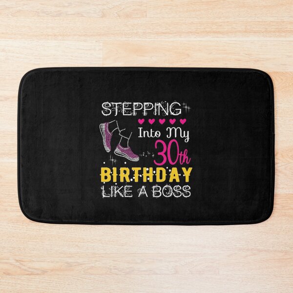 Item preview, Stepping 30th Birthday Like A Boss 30.h Birthday designed and sold by Ibu83.