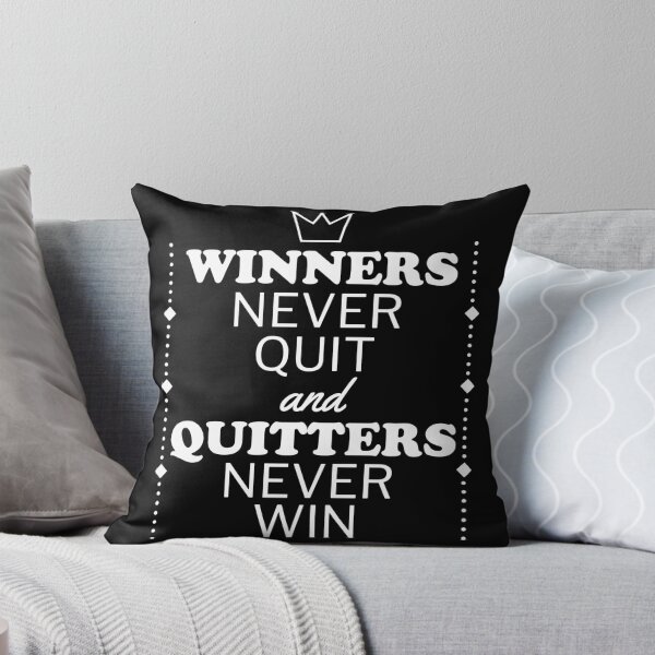 Item preview, Winners never quit - Motivational designed and sold by Psych-odyssey.