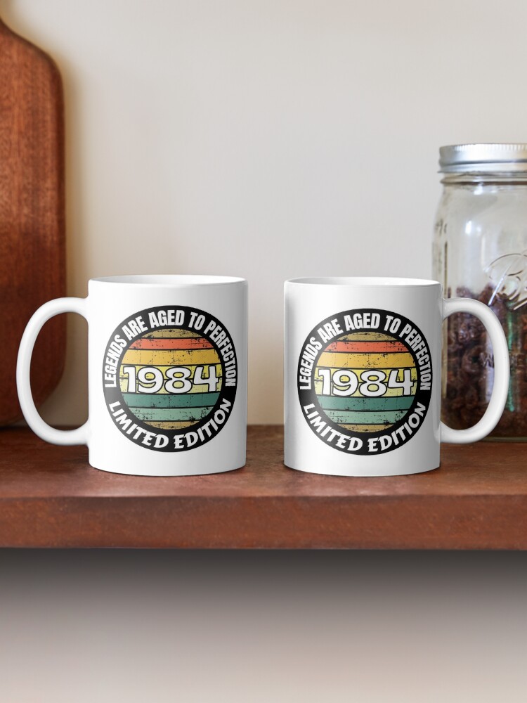 Alternate view of Birth Year Mug 1984 Legends Are Aged To Perfection Limited Edition 1984 Coffee Lover Mug
