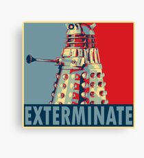 Exterminate Canvas Print