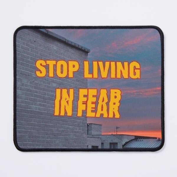 Item preview, STOP LIVING IN FEAR designed and sold by SAVAGEwav.