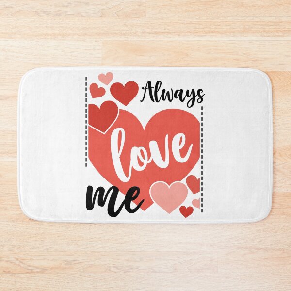 Item preview, always love me-valentines day 2022 designed and sold by Hartics.