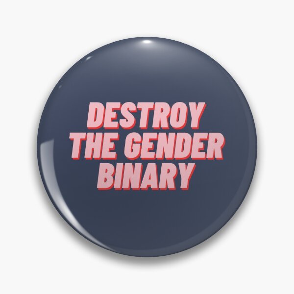 Item preview, Destroy the Gender Binary designed and sold by polishalpaca.