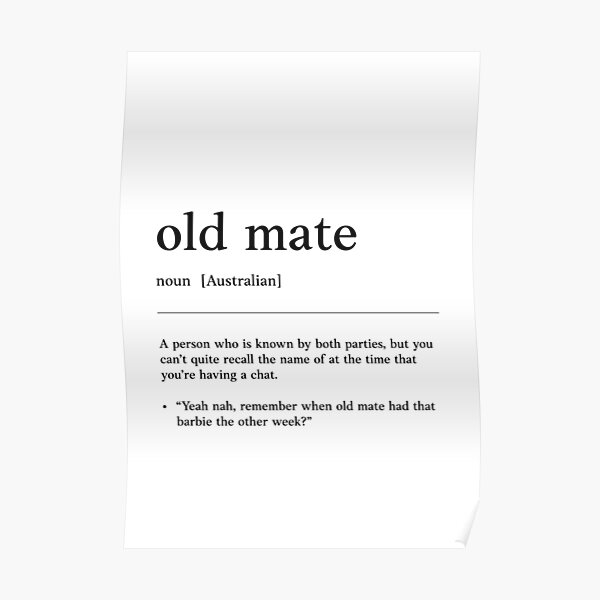 Old Mate Meaning