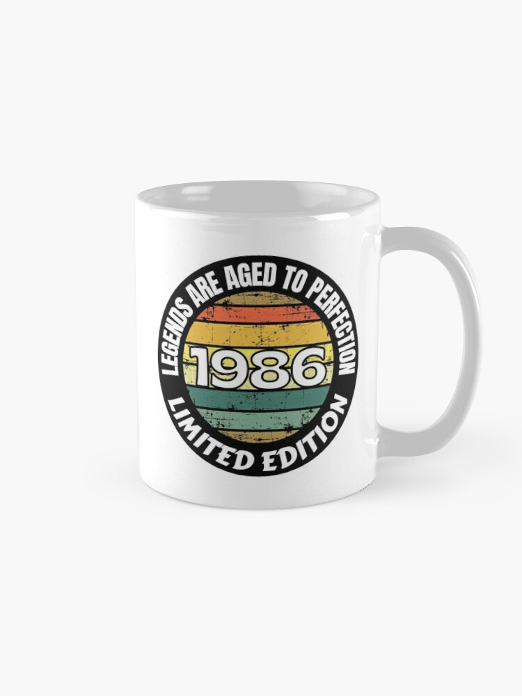 Alternate view of Birth Year Mug 1986 Legends Are Aged To Perfection Limited Edition 1986 Coffee Lover Mug