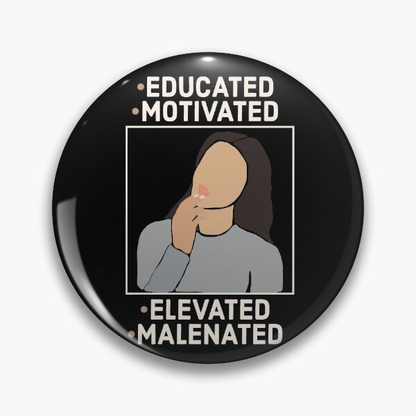 Item preview, Educated Motivated Elevated Malenated - Motivational  designed and sold by Psych-odyssey.