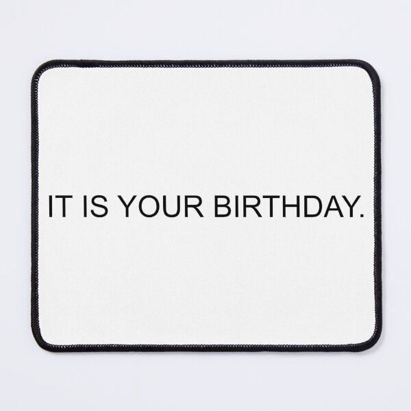 Item preview, IT IS YOUR BIRTHDAY. designed and sold by JCalvert-Design.