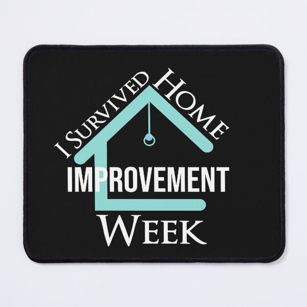 Item preview, I Survived Home Improvement Week designed and sold by AmeliaStore1.