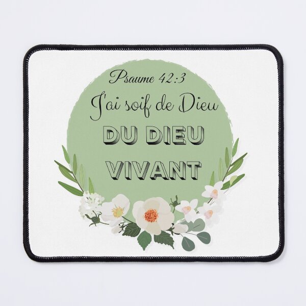 Item preview, Psalm 42.3: I thirst for God, the Living God! designed and sold by ParolesdeVie.