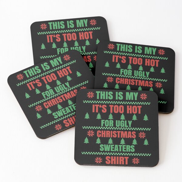 Item preview, This Is My It's Too Hot For Ugly Christmas Sweater designed and sold by Club7Studios.