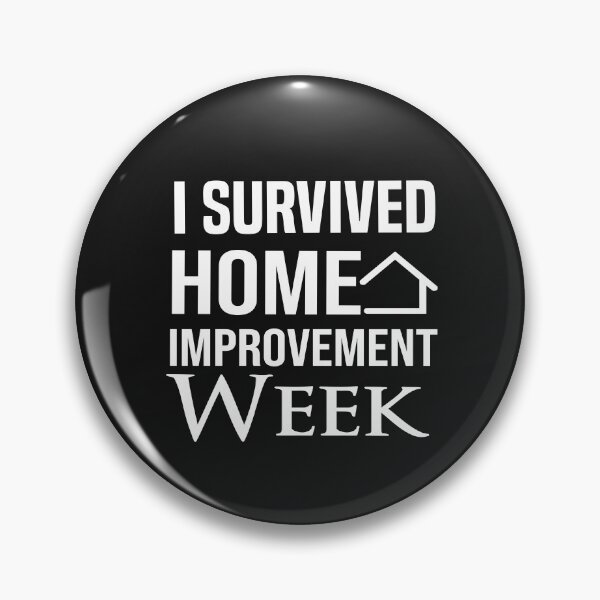 Item preview, I Survived Home Improvement Week designed and sold by AmeliaStore1.