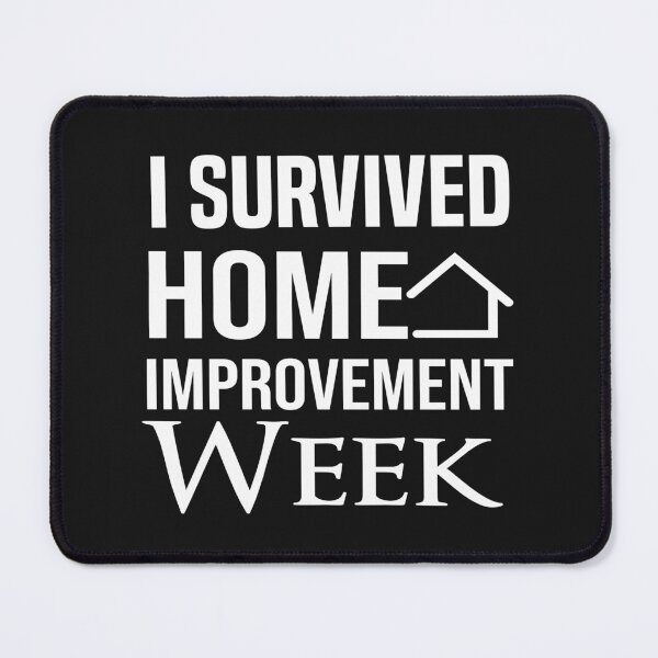 Item preview, I Survived Home Improvement Week designed and sold by AmeliaStore1.