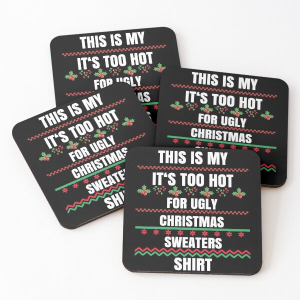 Item preview, This Is My It's Too Hot For Ugly Christmas Sweater designed and sold by Club7Studios.