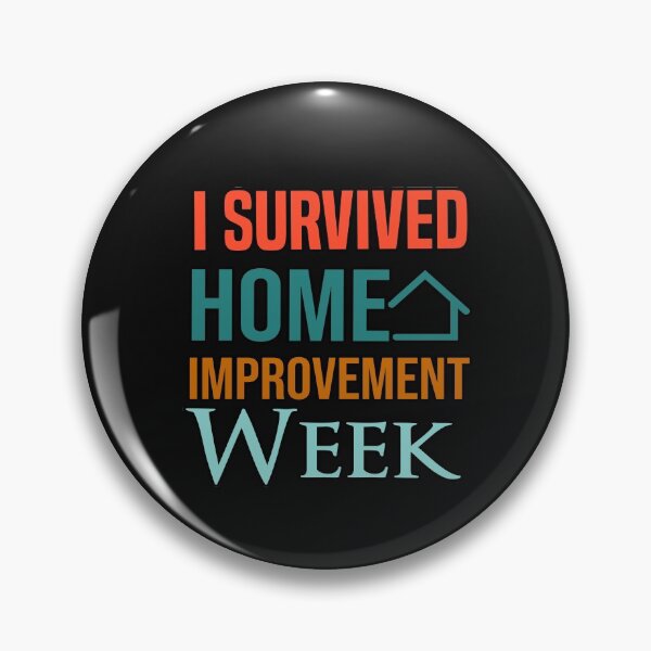 Item preview, I Survived Home Improvement Week designed and sold by AmeliaStore1.