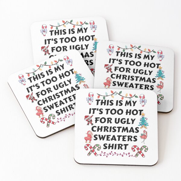 Item preview, This Is My It's Too Hot For Ugly Christmas Sweater designed and sold by Club7Studios.