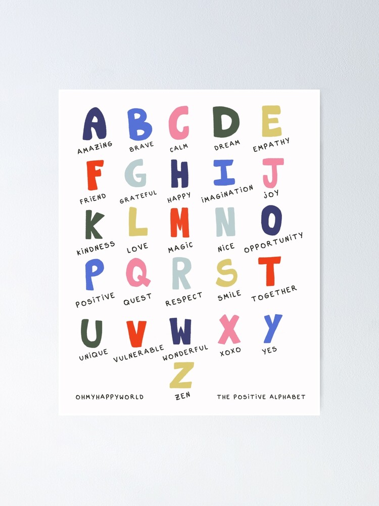 Positive alphabet  Poster for Sale by ohmyhappyworld