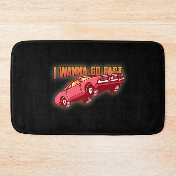 Item preview, I Wanna Go Fast for Drivers Who Need the Speed designed and sold by friendlyspoon.