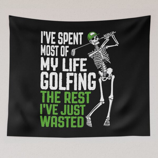 Item preview, Golf Wasted Golfing Life Funny Skeleton Golfer Quote designed and sold by GrandeDuc.