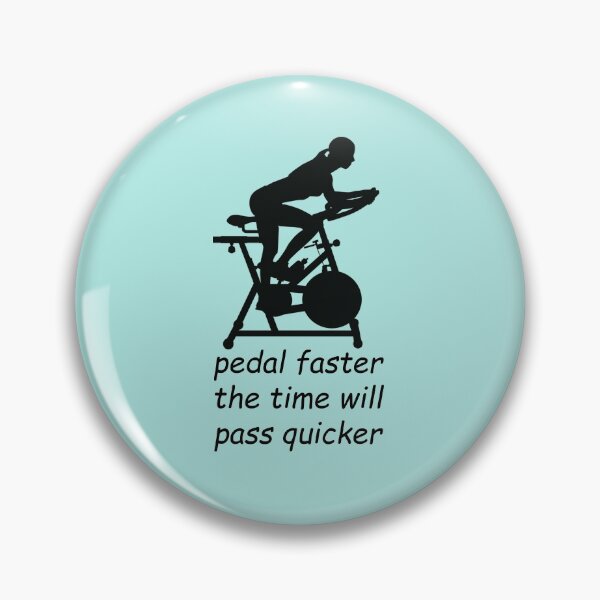 Item preview, Spin Bike: Pedal faster the time will pass quicker designed and sold by SomeGuyLou.