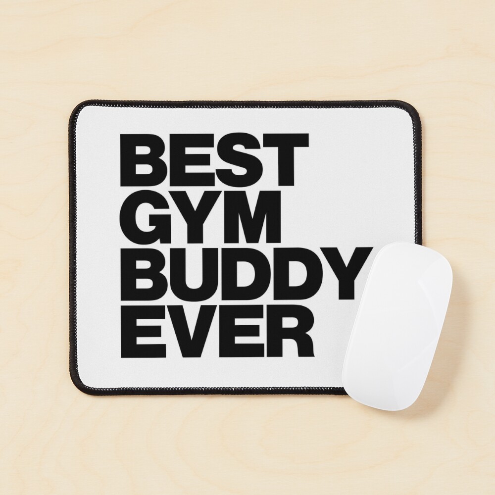 Best Gym Buddy Ever Coffee Mug for Sale by LuuDesigns