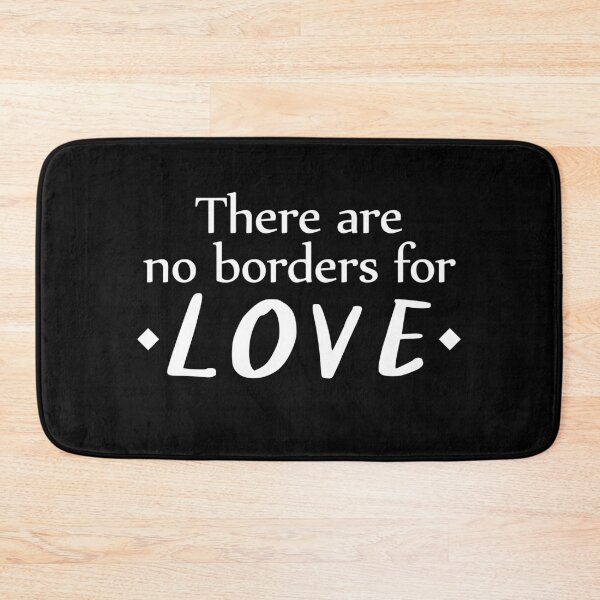 Item preview, There Are No Borders For Love, LDR Love designed and sold by Koala Designs.
