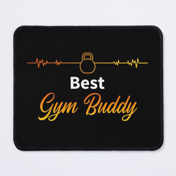 Item preview, BEST GYM BUDDY EVER designed and sold by LuuDesigns.