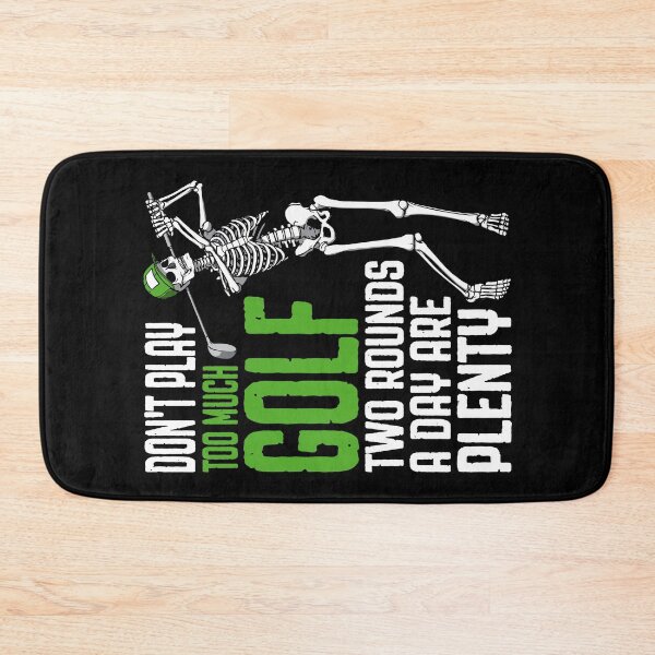 Item preview, Too Much Golf Funny Golfing Skeleton Golfer Quote designed and sold by GrandeDuc.