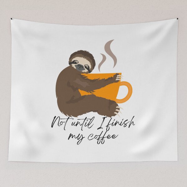 Item preview, Sloth and Coffee designed and sold by Bexxer14.