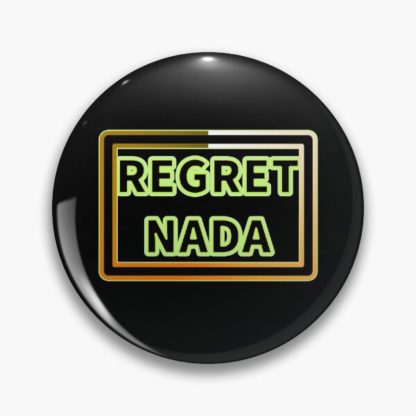 Item preview, "Regret Nada" third version aesthetic text beautifully designed by Code03.  designed and sold by Code03.