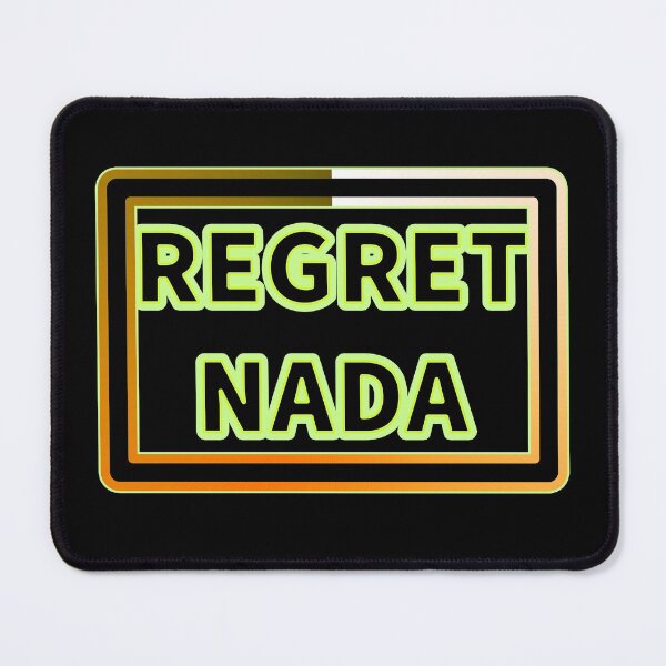 Item preview, "Regret Nada" third version aesthetic text beautifully designed by Code03.  designed and sold by Code03.