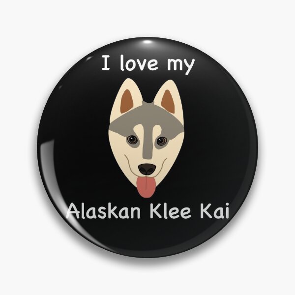 Item preview, I Love My Alaskan Klee Kai (grey with brown eyes) designed and sold by Tiki-Kreations.