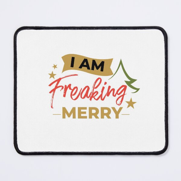 Item preview, I'm Freaking Merry designed and sold by HJATA99.