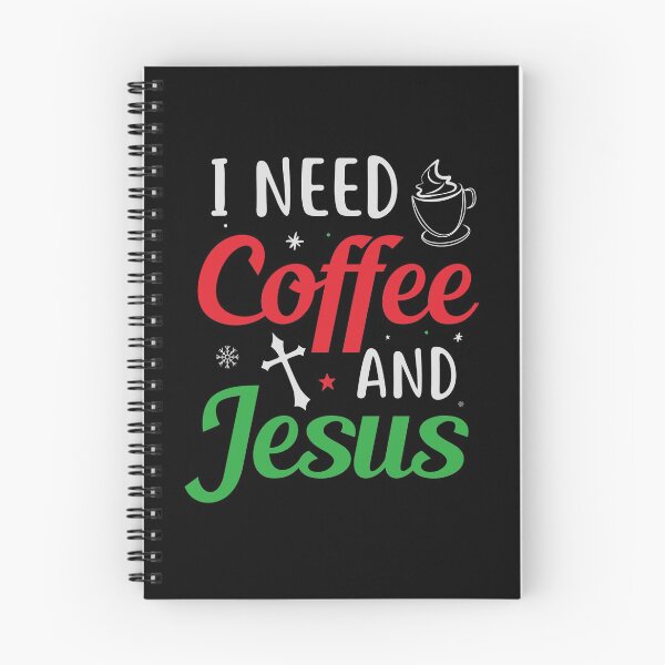 Item preview, I NEED COFFEE AND JESUS designed and sold by MollinS7.