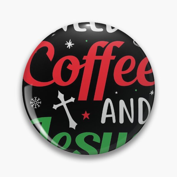 Item preview, I NEED COFFEE AND JESUS designed and sold by MollinS7.