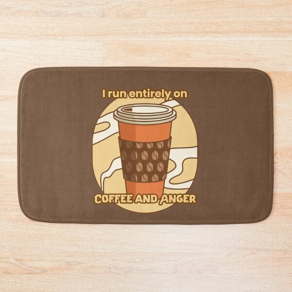 Item preview, I Run Entirely On Coffee And Anger. Grumpy Caffeine Addict Funny Coffee Lover designed and sold by Rebel-Design.